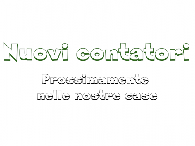 Nuovi contatori, prossimamente nelle nostre case